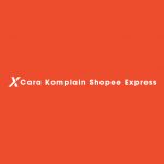 Cara Komplain Shopee Express