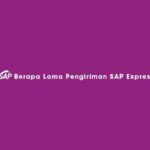 Berapa Lama Pengiriman SAP Express