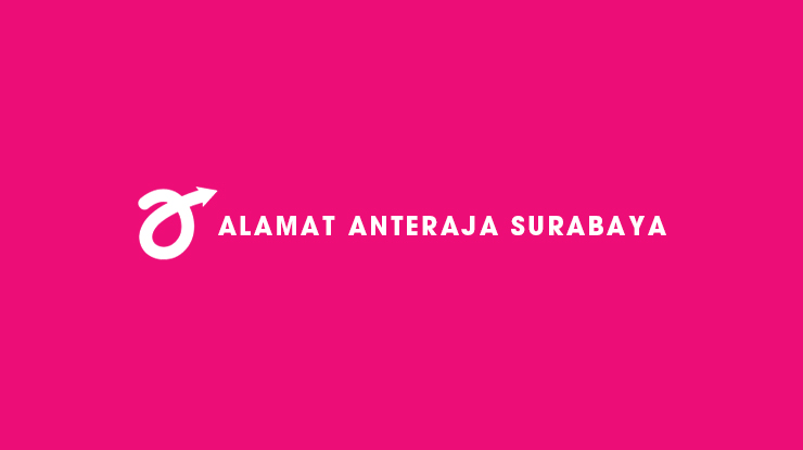 Alamat Anteraja Surabaya