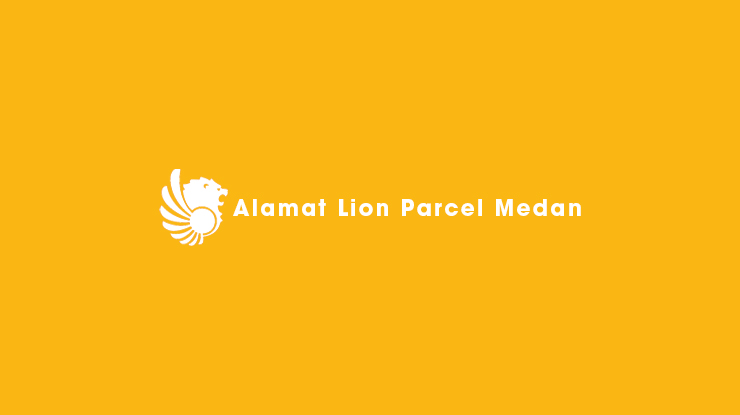 Alamat Lion Parcel Medan