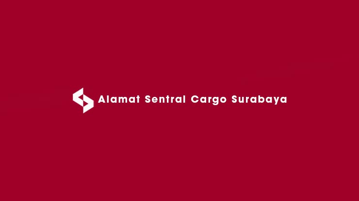 Alamat Sentral Cargo Surabaya