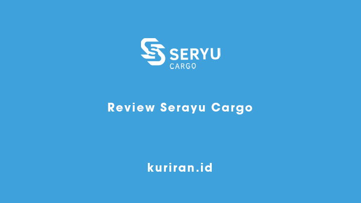 Review Serayu Cargo